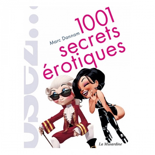 Osez 1001 Secrets érotiques
